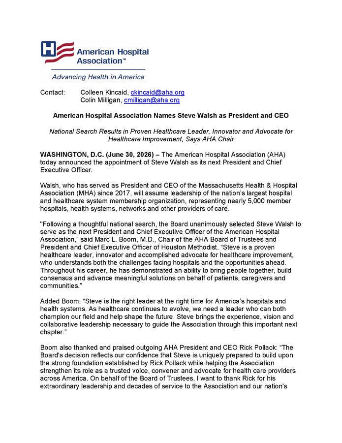 Press Release: American Hospital Association Names Steve Walsh as President and CEO page 1.