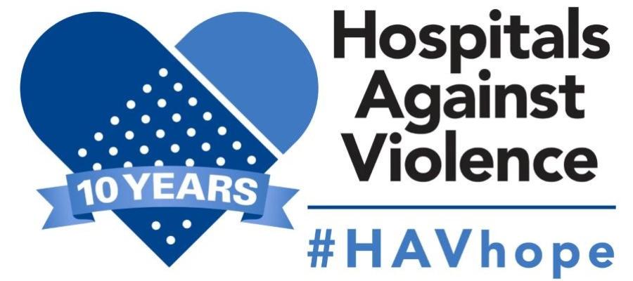 Graphic of the Hospitals Against Violence Initiative's HAVhope Day recognizing 10 years of advocacy.